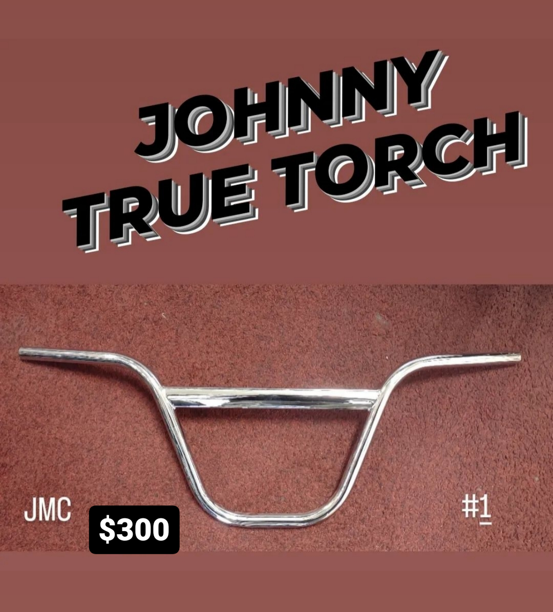 JOHNNY TRUE TORCH JMC BARS 10 INCH